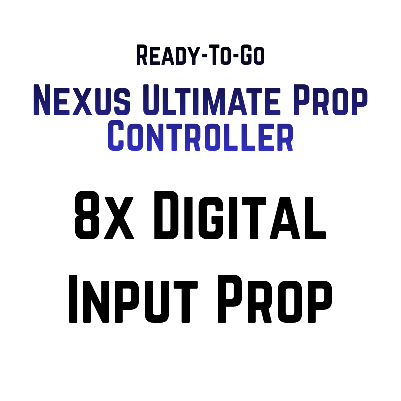 Ready-to-Go 8-Input Prop System